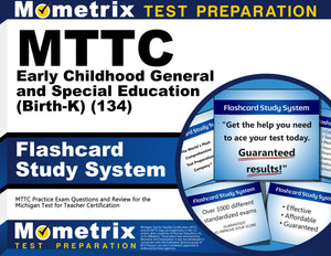 MTTC Early Childhood General and Special Education (Birth-K) (134) Flashcard Study System