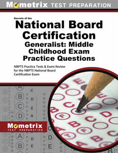 National Board Certification Generalist: Middle Childhood Practice Questions