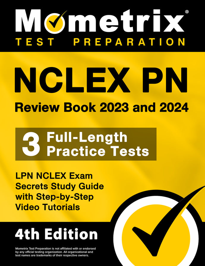 NCLEX PN Review Book 2023 and 2024 - LPN NCLEX Exam Secrets Study Guide [4th Edition]