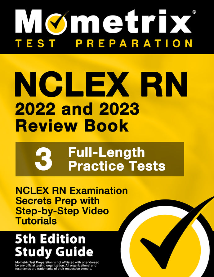 NCLEX RN 2022 and 2023 Review Book - NCLEX RN Examination Secrets Prep [5th Edition]