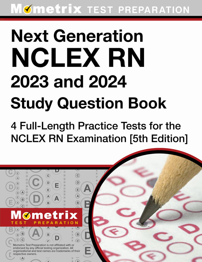 Next Generation NCLEX RN 2023 and 2024 Study Question Book [5th Edition]