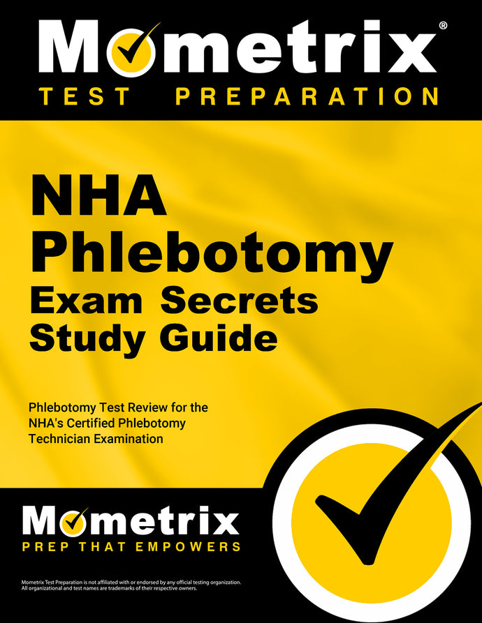NHA Phlebotomy Exam Secrets Study Guide