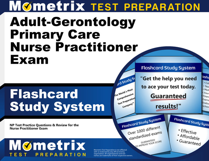 Adult-Gerontology Primary Care Nurse Practitioner Exam Flashcard Study System