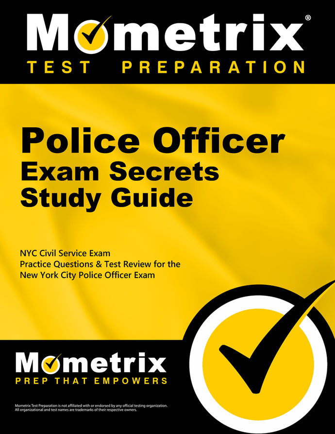 Police Officer Exam Secrets Study Guide