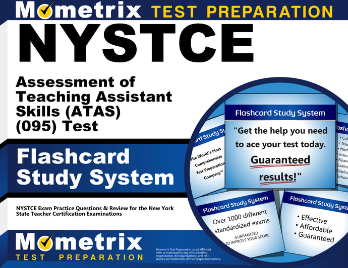 NYSTCE Assessment of Teaching Assistant Skills (ATAS) (095) Test Flashcard Study System