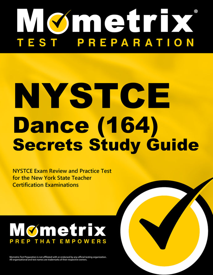 NYSTCE Dance (164) Secrets Study Guide