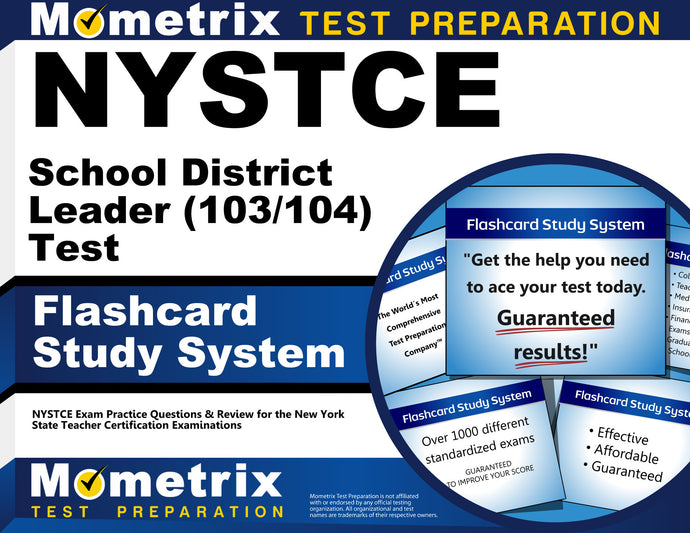 NYSTCE School District Leader (103/104) Test Flashcard Study System