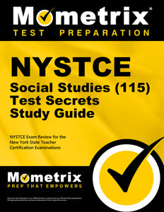 NYSTCE Social Studies (115) Secrets Study Guide