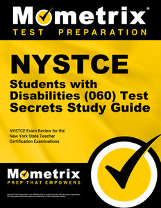 NYSTCE Students with Disabilities (060) Test Secrets Study Guide