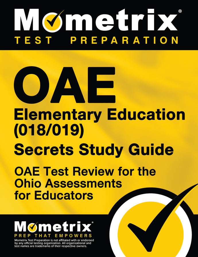 OAE Elementary Education (018/019) Secrets Study Guide