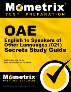 OAE English to Speakers of Other Languages (021) Secrets Study Guide