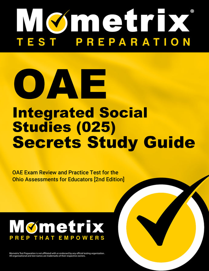 OAE Integrated Social Studies (025) Secrets Study Guide [2nd Edition]
