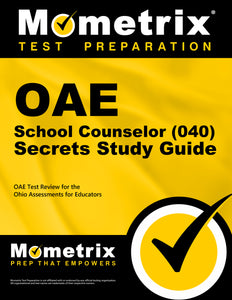 OAE School Counselor (040) Secrets Study Guide