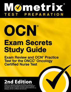 OCN Exam Secrets Study Guide [2nd Edition]