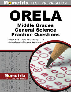 ORELA Middle Grades General Science Practice Questions