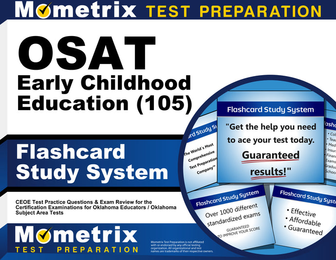 OSAT Early Childhood Education (105) Flashcard Study System