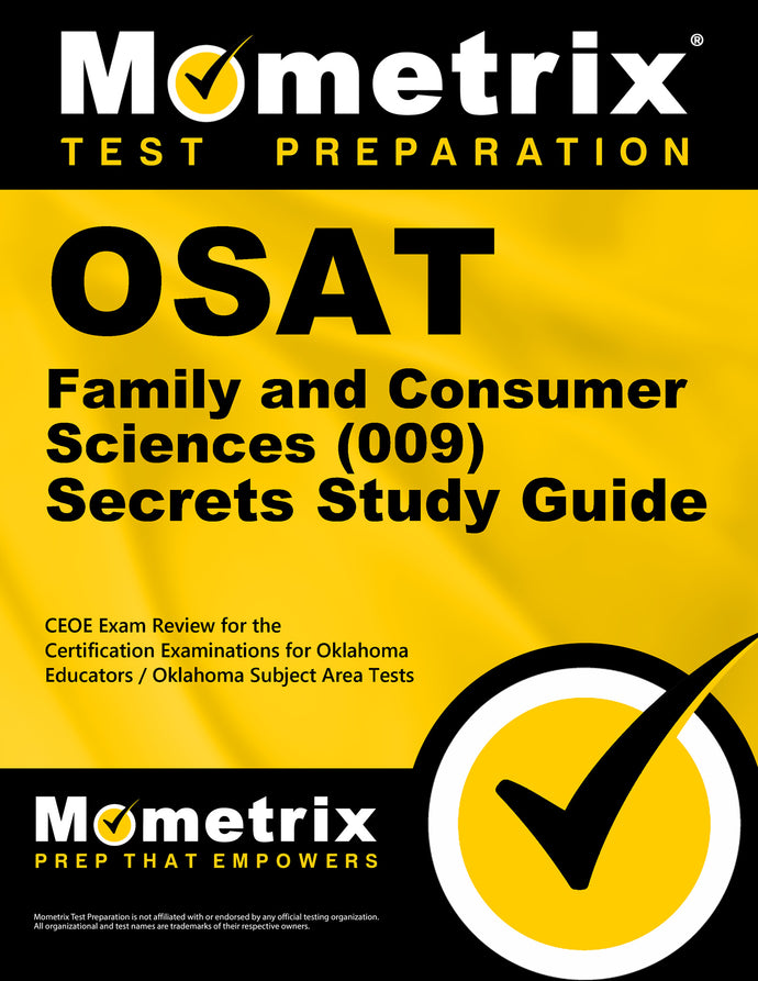 OSAT Family and Consumer Sciences (009) Secrets Study Guide
