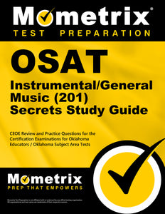 OSAT Instrumental/General Music (201) Secrets Study Guide
