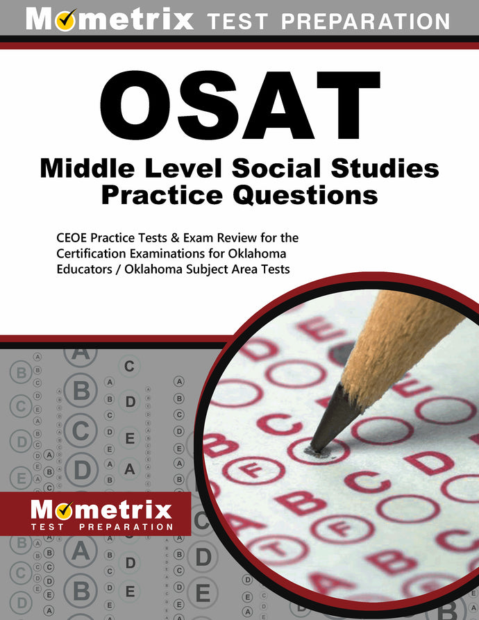 OSAT Middle Level Social Studies Practice Questions