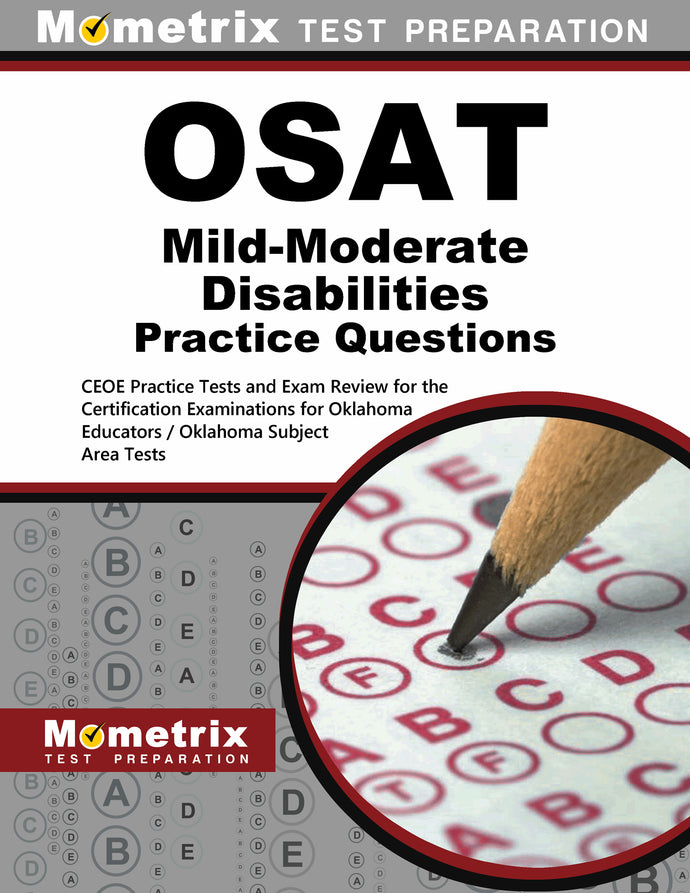 OSAT Mild-Moderate Disabilities Practice Questions