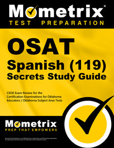OSAT Spanish (119) Secrets Study Guide