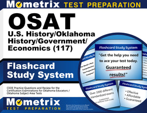 OSAT U.S. History/Oklahoma History/Government/Economics (117) Flashcard Study System
