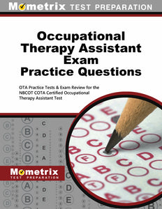 Occupational Therapy Assistant Exam Practice Questions