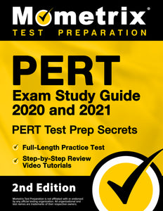 PERT Exam Study Guide 2020 and 2021 - PERT Test Prep Secrets