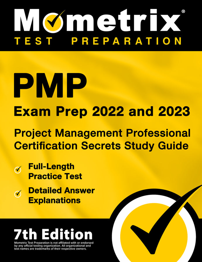 PMP Exam Prep 2022 and 2023 - Project Management Professional Certification Secrets Study Guide