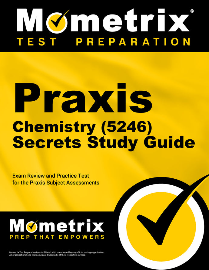 Praxis Chemistry (5246) Secrets Study Guide