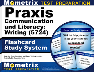 Praxis Communication and Literacy: Writing (5724) Flashcard Study System