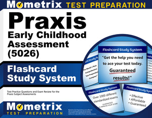 Praxis Early Childhood Assessment (5026) Flashcard Study System