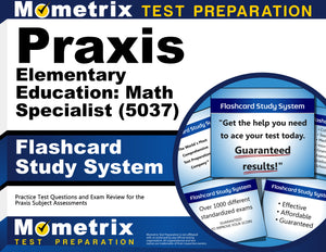Praxis Elementary Education: Math Specialist (5037) Flashcard Study System