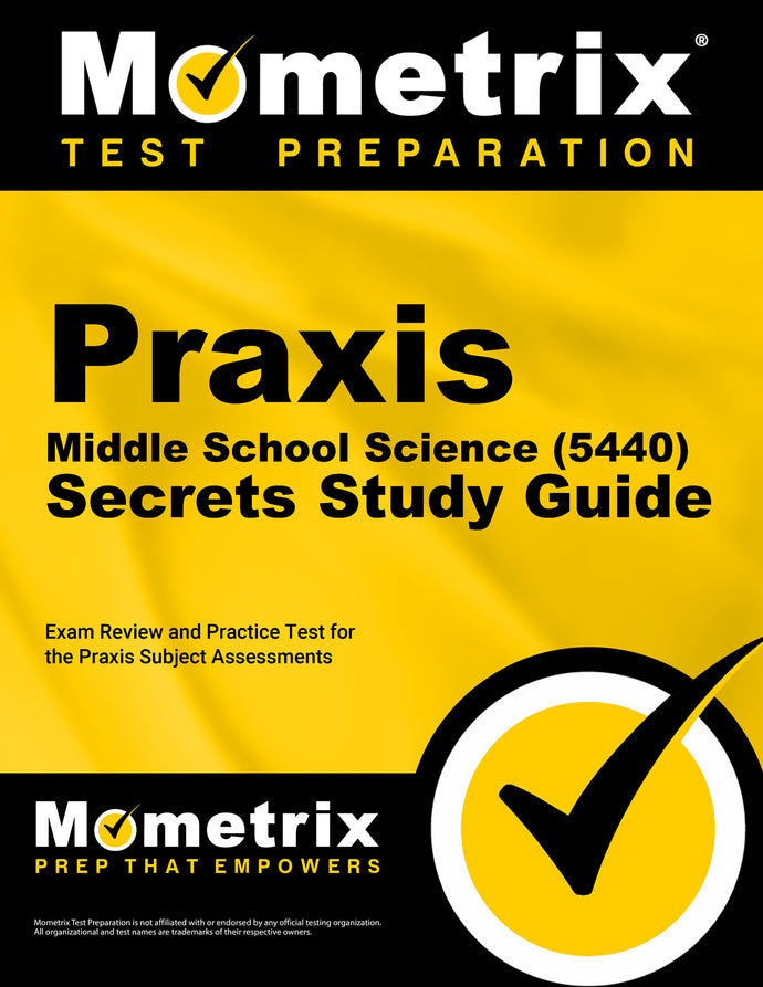 Praxis Middle School: Science (5440) Secrets Study Guide [2nd Edition]