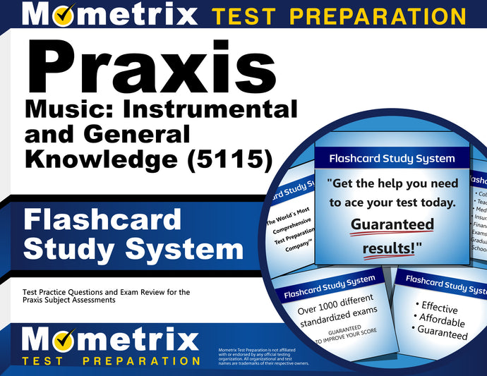 Praxis Music: Instrumental and General Knowledge (5115) Flashcard Study System