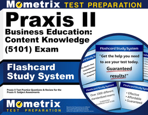 Praxis II Business Education: Content Knowledge (5101) Exam Flashcard Study System