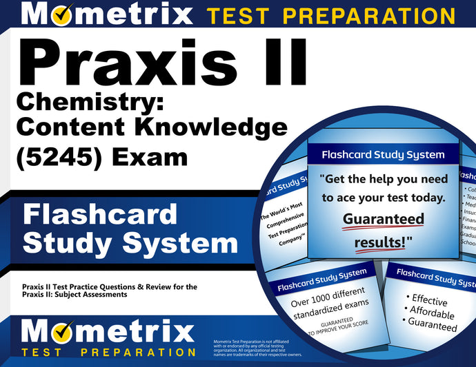 Praxis II Chemistry: Content Knowledge (5245) Exam Flashcard Study System