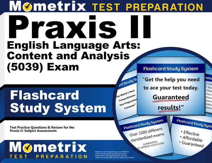 Praxis II English Language Arts: Content and Analysis (5039) Exam Flashcard Study System