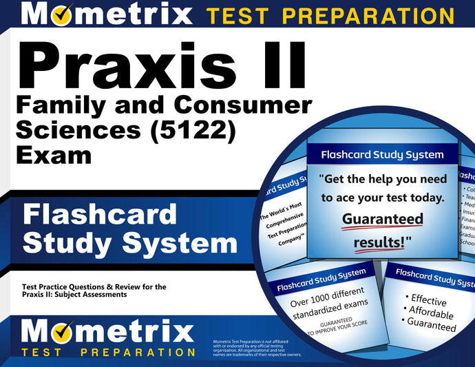 Praxis II Family and Consumer Sciences (5122) Exam Flashcard Study System