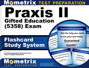 Praxis II Gifted Education (5358) Exam Flashcard Study System