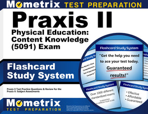 Praxis II Physical Education: Content Knowledge (5091) Exam Flashcard Study System