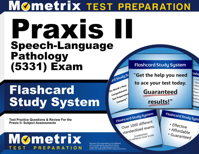 Praxis II Speech-Language Pathology (5331) Exam Flashcard Study System
