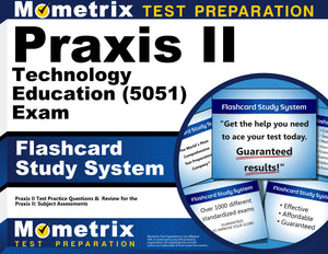 Praxis II Technology Education (5051) Exam Flashcard Study System