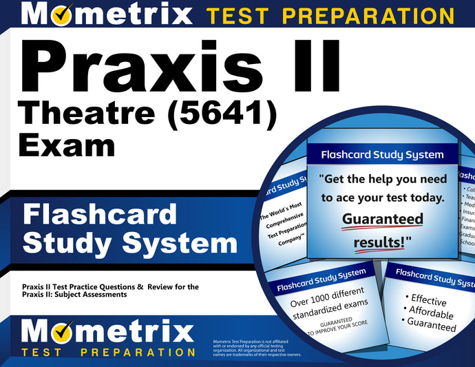 Praxis II Theatre (5641) Exam Flashcard Study System