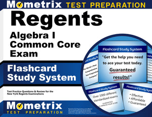Regents Algebra I (Common Core) Exam Flashcard Study System