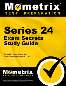Series 24 Exam Secrets Study Guide