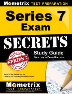 Series 7 Exam Secrets Study Guide