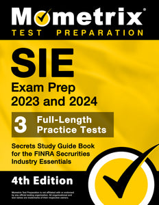 SIE Exam Prep 2023 and 2024 - Secrets Study Guide Book [4th Edition]