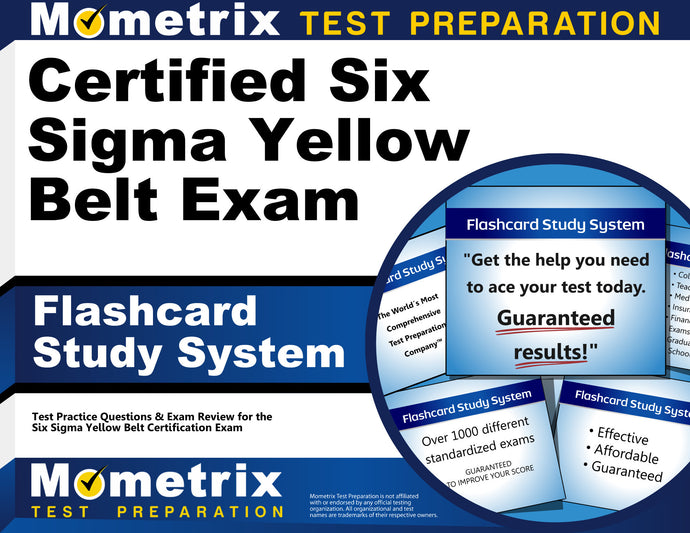Certified Six Sigma Yellow Belt Exam Flashcard Study System