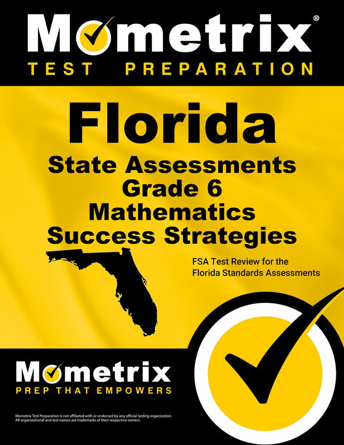 Florida State Assessments Grade 6 Mathematics Success Strategies Study Guide